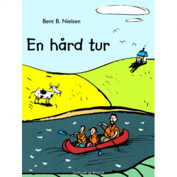 En hård tur