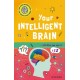 Very Short Introductions to Curious Young Minds: Your Intelligent Brain: and How You Use It