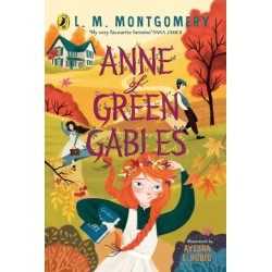Anne of Green Gables: Illustrated Edition