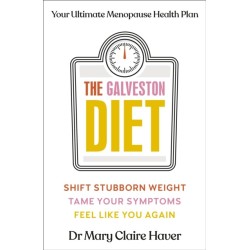 The Galveston Diet: Your Ultimate Menopause Health Plan