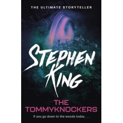 The Tommyknockers: Uniquely chilling science fiction from the No. 1 bestseller