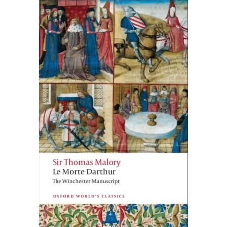 Le Morte Darthur: The Winchester Manuscript