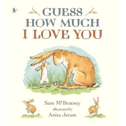 Guess How Much I Love You: Beloved classic bestselling picture book about love between a parent and child – perfect Christmas gift for babies, toddlers, ideal for birthdays, bedtime, baby showers and a loved one of any age