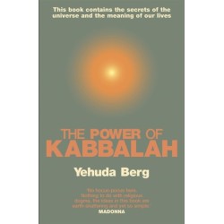 The Power Of Kabbalah: This book contains the secrets of the universe and the meaning of our lives