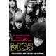MC5: An Oral Biography of Rock's Most Revolutionary Band