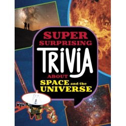 Super Surprising Trivia About Space and the Universe