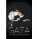 Gaza: An Inquest into Its Martyrdom