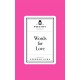 Poetry Prescription: Words for Love
