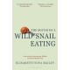 The Sound of a Wild Snail Eating: Anniversary Edition
