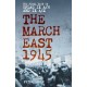 The March East 1945: The Final Days of Oflag IX A/H and IX A/Z