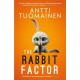 The Rabbit Factor: The tense, hilarious bestseller from the 'Funniest writer in Europe' … FIRST in a series and soon to be a major motion picture