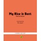 My Rice is Best