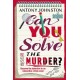 Can You Solve the Murder?