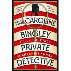 Miss Caroline Bingley, Private Detective