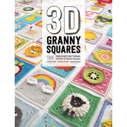 3D Granny Squares: 100 Crochet Patterns for Pop-Up Granny Squares