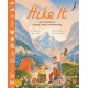 Hike It: An introduction to camping, hiking and backpacking