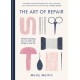The Art of Repair: Mindful mending: how to stitch old things to new life