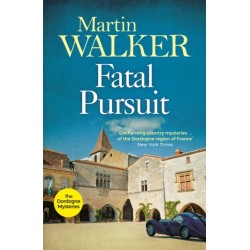Fatal Pursuit: The Dordogne Mysteries 9