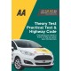 Theory Test, Practical Test & Highway Code: AA Driving Books