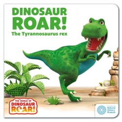 The World of Dinosaur Roar!: Dinosaur Roar! The Tyrannosaurus Rex: Book 1: Book 1