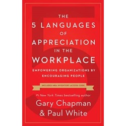 The 5 Languages of Appreciation in the Workplace