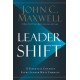 Leadershift: The 11 Essential Changes Every Leader Must Embrace