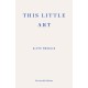 This Little Art