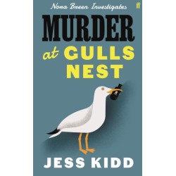 Murder at Gulls Nest: Nora Breen Investigates, the charming new historical seaside murder mystery, from much-loved author Jess Kidd