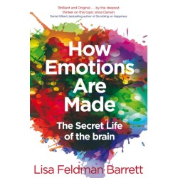 How Emotions Are Made: The Secret Life of the Brain
