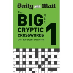 Daily Mail Big Book of Cryptic Crosswords Volume 1