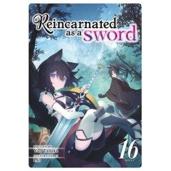 Reincarnated as a Sword (Light Novel) Vol. 16