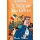 A Tale of Two Cities (Easy Classics): The Charles Dickens Children's Collection (Easy Classics)