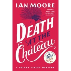 Death at the Chateau: the hilarious and gripping cosy murder mystery