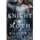 The Knight and the Moth: the spellbinding gothic romantasy from multi-million-copy bestseller Rachel Gillig