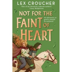 Not for the Faint of Heart: from the award-winning author of Gwen and Art Are Not in Love