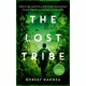 The Lost Tribe: An page-turning archeological thriller with a twist you won't see coming