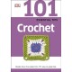 101 Essential Tips Crochet: Breaks Down the Subject into 101 Easy-to-Grasp Tips