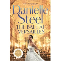 The Ball at Versailles: Escape to Paris with this sparkling historical tale of a night to remember