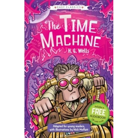 Sci-Fi Classics: The Time Machine (Easy Classics)