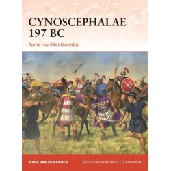Cynoscephalae 197 BC: Rome Humbles Macedon