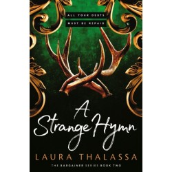 A Strange Hymn: Book two in the bestselling smash-hit dark fantasy romance!