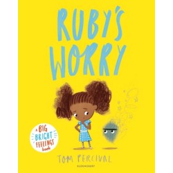 Ruby’s Worry: A Big Bright Feelings Book