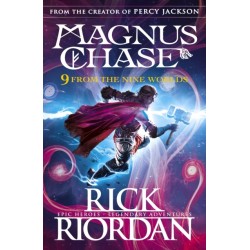 9 From the Nine Worlds: Magnus Chase and the Gods of Asgard