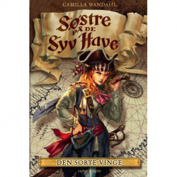 Søstre på De Syv Have 1 - Den sorte vinge