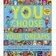 You Choose Your Dreams: A new story every time – what will YOU choose?