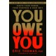 You Owe You: Ignite Your Power, Your Purpose, and Your Why