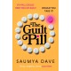 The Guilt Pill: A powerful, unputdownable, twisty read about parenthood and female ambition - guaranteed to get your bookclub talking!