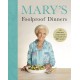 Mary’s Foolproof Dinners: 120 effortless recipes from my brand-new BBC series