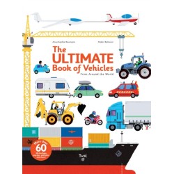 The Ultimate Book of Vehicles: From Around the World