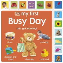 My First Busy Day: Let's Get Learning!